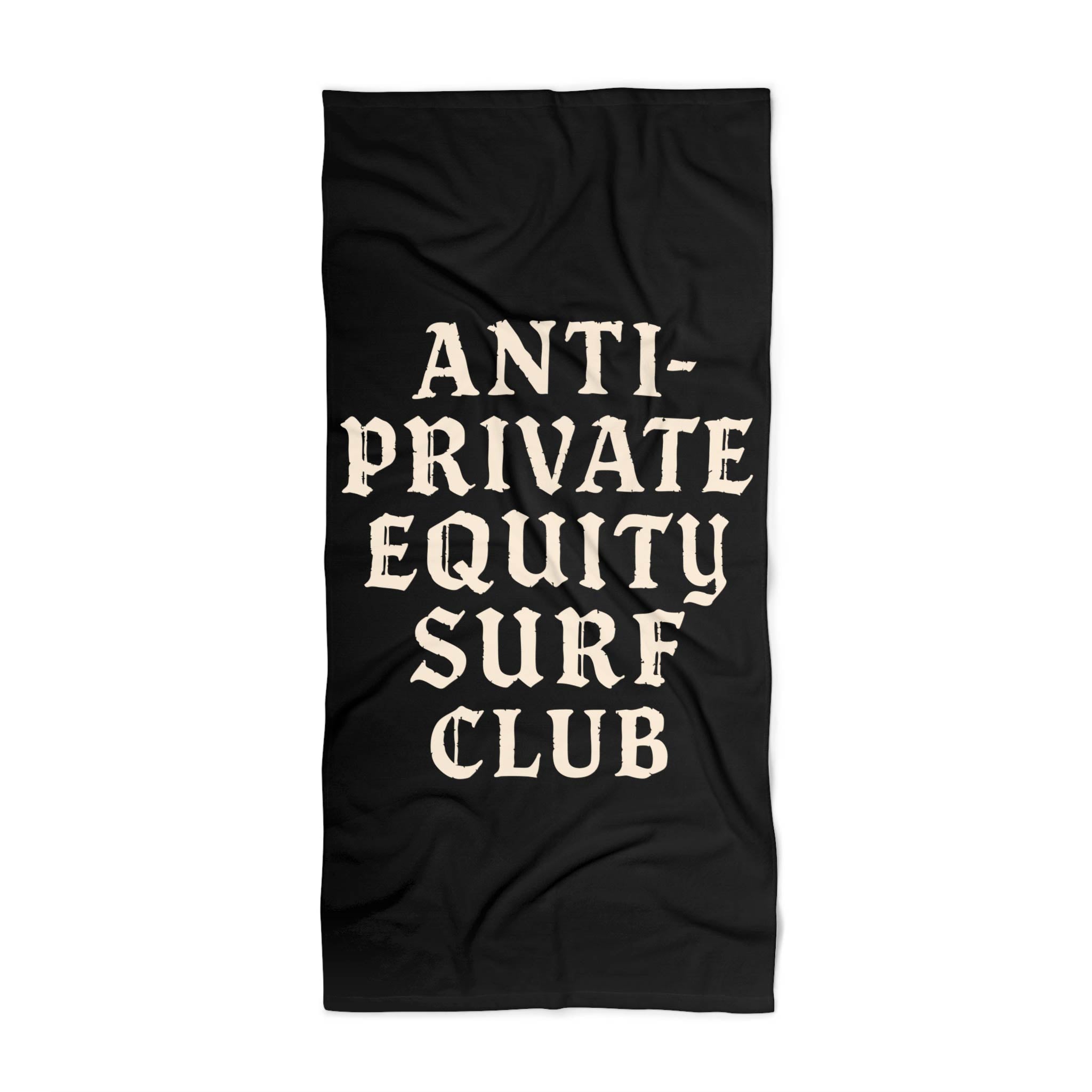 Anti-Private Equity Surf Club Beach Towel